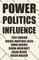 Power, Politics and Influence at Work