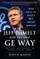 Jeff Immelt and the New GE Way: Innovation, Transformation and Winning in the 21st Century