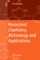 Resorcinol: Chemistry, Technology and Applications