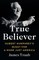 True Believer