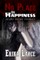 No Place for Happiness