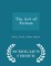 The Art of Fiction - Scholar's Choice Edition