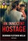 An Innocent Hostage