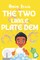 The Two Likkle Plate Dem