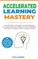 Accelerated Learning
