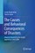 The Causes and Behavioral Consequences of Disasters