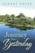 Journey into Yesterday