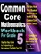 Common Core Mathematics Workbook For Grade 5