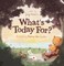 What's Today For?