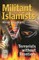 Militant Islamists