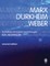 Marx, Durkheim, Weber