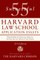 55 Successful Harvard Law School Application Essays, 2nd Edition
