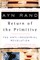The Return of the Primitive