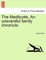 The Medlicotts. an Uneventful Family Chronicle.
