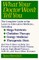 What Your Doctor Won't Tell You