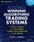 Building Winning Algorithmic Trading Systems