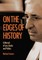 On the Edges of History