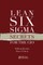 Lean Six SIGMA Secrets for the CIO