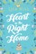 Heart in the Right Home
