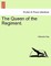 The Queen of the Regiment.