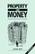 Property and Money
