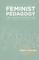 Feminist Pedagogy for Library Instruction