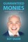 Guaranteed Monies