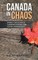 Canada in Chaos