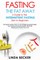 Fasting the Fat Away