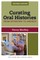 Curating Oral Histories