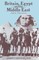 Britain, Egypt and the Middle East