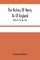 The History Of Henry Vii Of England