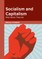 Socialism and Capitalism: Alternative Theories