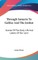Through Samaria To Galilee And The Jordan