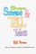 Short Stories & Tall Tales
