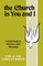 The Church Is You and I
