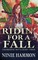 Ridin' For A Fall
