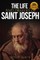 The Life and Prayers of Saint Joseph