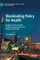Illuminating Policy for Health