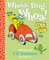 Whoa, Dog. Whoa! How to Relax
