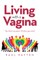Living with a Vagina
