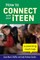 How to Connect with Your Iteen