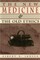 The New Medicine and the Old Ethics
