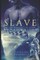 Slave