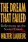 The Dream That Failed