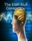 Conspiracy of Electromagnetic Waves