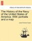 The History of the Navy of the United States of America. with Portraits and a Map