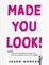 Made You Look!