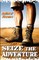 Seize The Adventure