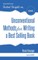 Unconventional Methods for Writing a Best Selling Book